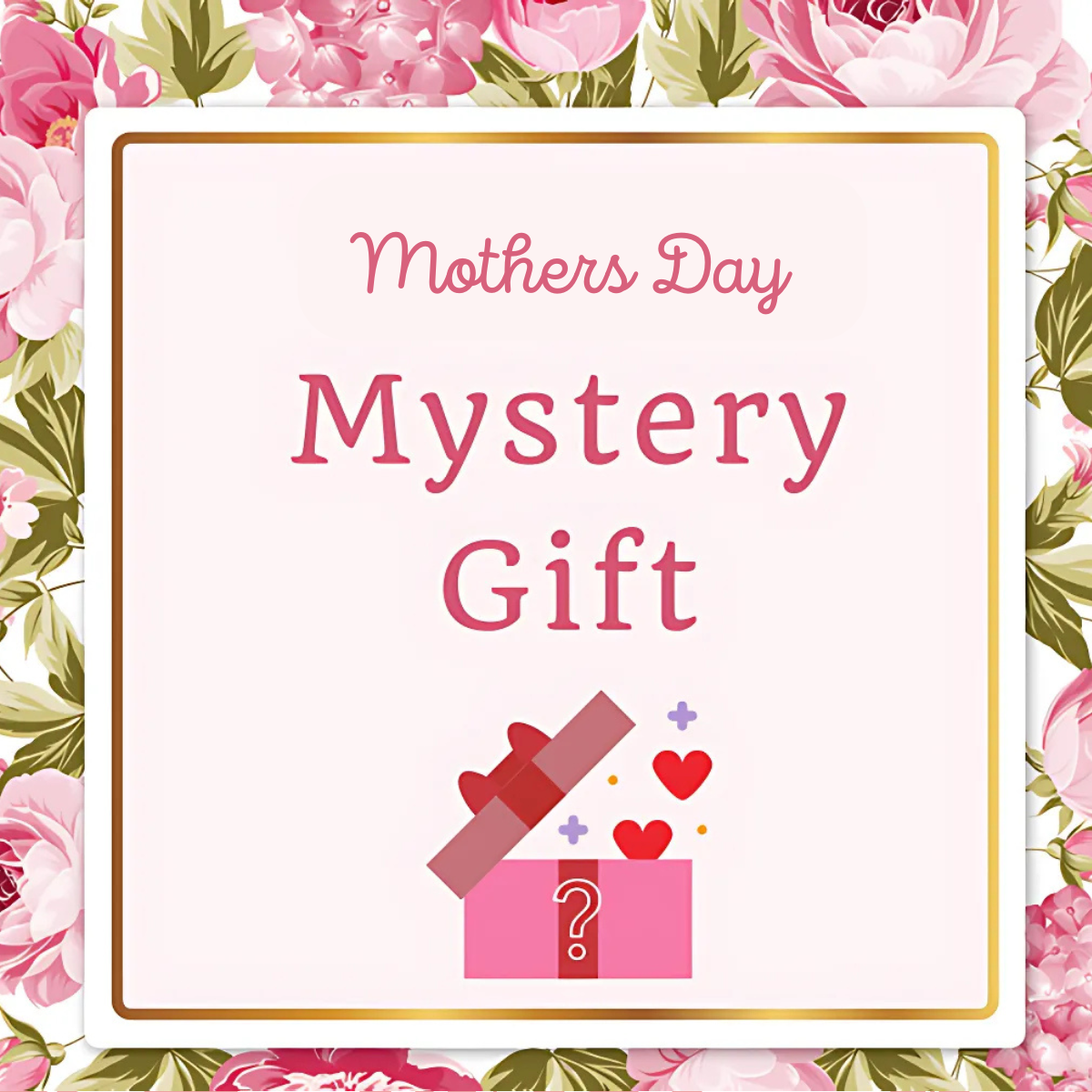 Mothers Day Mystery Gift
